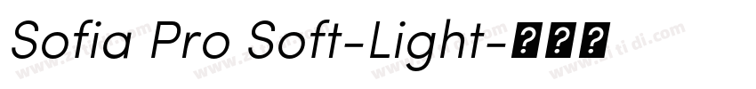 Sofia Pro Soft-Light字体转换